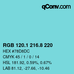 Color code: RGB 120.1 216.8 220 | qconv.com
