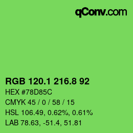 カラーコード: RGB 120.1 216.8 92 | qconv.com