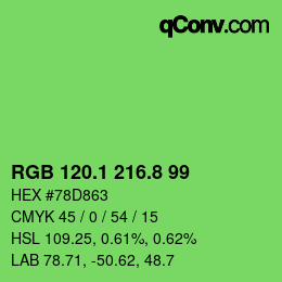 カラーコード: RGB 120.1 216.8 99 | qconv.com