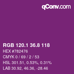 カラーコード: RGB 120.1 36.8 118 | qconv.com