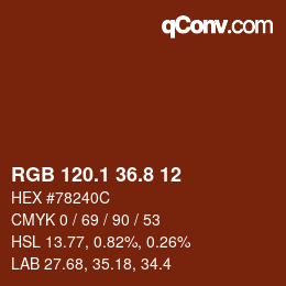カラーコード: RGB 120.1 36.8 12 | qconv.com