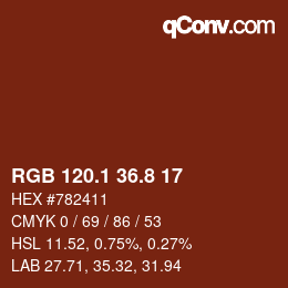 カラーコード: RGB 120.1 36.8 17 | qconv.com