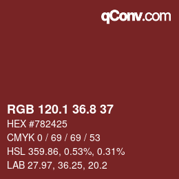 カラーコード: RGB 120.1 36.8 37 | qconv.com