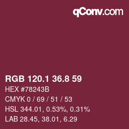 カラーコード: RGB 120.1 36.8 59 | qconv.com