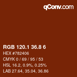 Color code: RGB 120.1 36.8 6 | qconv.com
