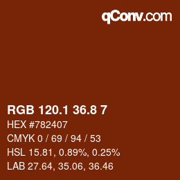 カラーコード: RGB 120.1 36.8 7 | qconv.com