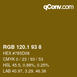 カラーコード: RGB 120.1 93 8 | qconv.com