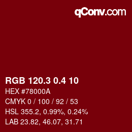 カラーコード: RGB 120.3 0.4 10 | qconv.com