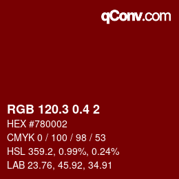 カラーコード: RGB 120.3 0.4 2 | qconv.com