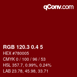 カラーコード: RGB 120.3 0.4 5 | qconv.com
