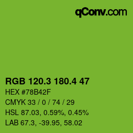 カラーコード: RGB 120.3 180.4 47 | qconv.com