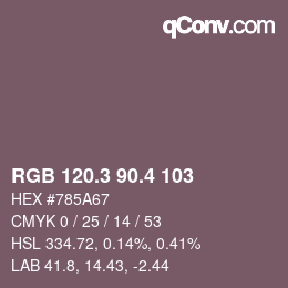 カラーコード: RGB 120.3 90.4 103 | qconv.com