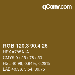 カラーコード: RGB 120.3 90.4 26 | qconv.com