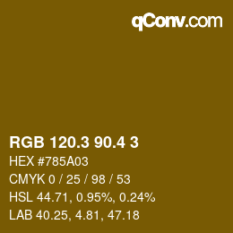 カラーコード: RGB 120.3 90.4 3 | qconv.com