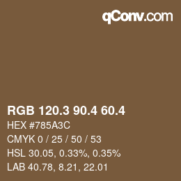 カラーコード: RGB 120.3 90.4 60.4 | qconv.com