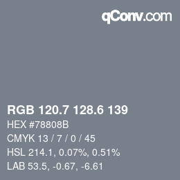 カラーコード: RGB 120.7 128.6 139 | qconv.com