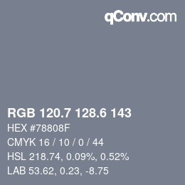 カラーコード: RGB 120.7 128.6 143 | qconv.com