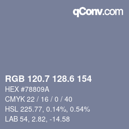 カラーコード: RGB 120.7 128.6 154 | qconv.com
