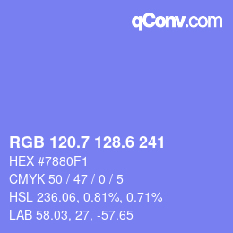 カラーコード: RGB 120.7 128.6 241 | qconv.com