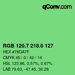 カラーコード: RGB 120.7 218.6 127 | qconv.com