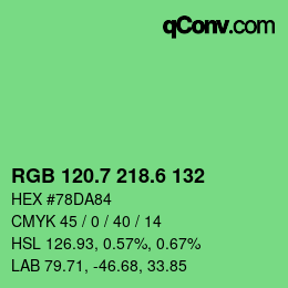 カラーコード: RGB 120.7 218.6 132 | qconv.com