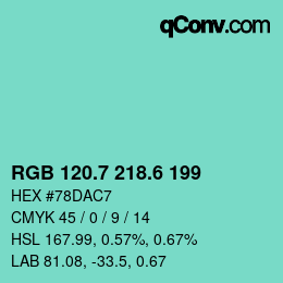 カラーコード: RGB 120.7 218.6 199 | qconv.com