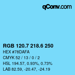 カラーコード: RGB 120.7 218.6 250 | qconv.com