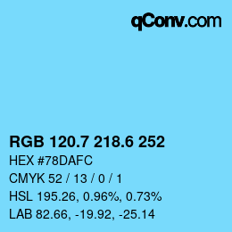 カラーコード: RGB 120.7 218.6 252 | qconv.com