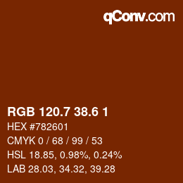 カラーコード: RGB 120.7 38.6 1 | qconv.com