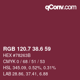 カラーコード: RGB 120.7 38.6 59 | qconv.com