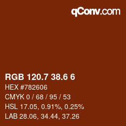 カラーコード: RGB 120.7 38.6 6 | qconv.com
