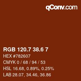 カラーコード: RGB 120.7 38.6 7 | qconv.com