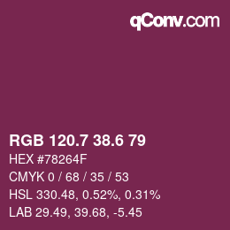 カラーコード: RGB 120.7 38.6 79 | qconv.com