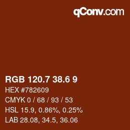カラーコード: RGB 120.7 38.6 9 | qconv.com