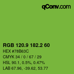 カラーコード: RGB 120.9 182.2 60 | qconv.com