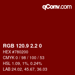 Color code: RGB 120.9 2.2 0 | qconv.com