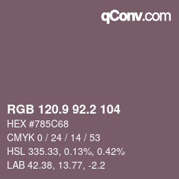 カラーコード: RGB 120.9 92.2 104 | qconv.com