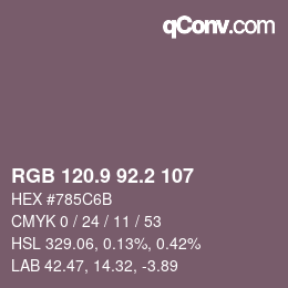 カラーコード: RGB 120.9 92.2 107 | qconv.com