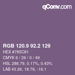 カラーコード: RGB 120.9 92.2 129 | qconv.com