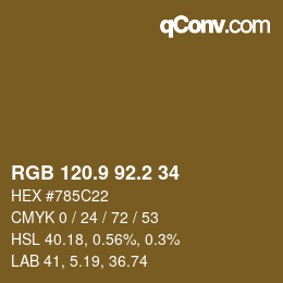 カラーコード: RGB 120.9 92.2 34 | qconv.com