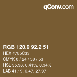 カラーコード: RGB 120.9 92.2 51 | qconv.com