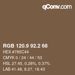 カラーコード: RGB 120.9 92.2 68 | qconv.com