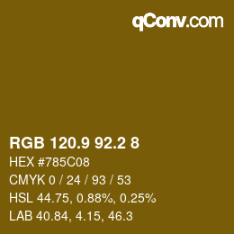 Color code: RGB 120.9 92.2 8 | qconv.com