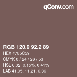 カラーコード: RGB 120.9 92.2 89 | qconv.com