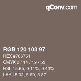 Color code: RGB 120 103 97 | qconv.com