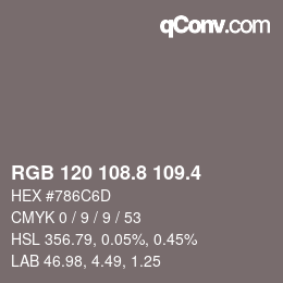 カラーコード: RGB 120 108.8 109.4 | qconv.com