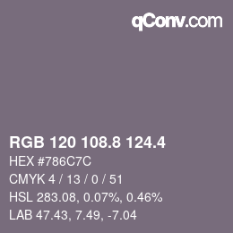 カラーコード: RGB 120 108.8 124.4 | qconv.com