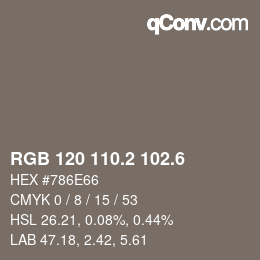 カラーコード: RGB 120 110.2 102.6 | qconv.com