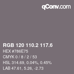 カラーコード: RGB 120 110.2 117.6 | qconv.com