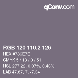 カラーコード: RGB 120 110.2 126 | qconv.com